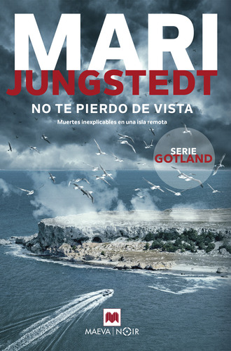 No Te Pierdo De Vista - Jungstedt, Mari  - *