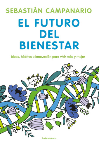 Libro Futuro Del Bienestar, El - Campanario, Sebastian