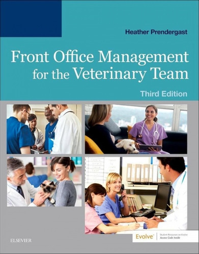 Front Office Management For The Veterinary Team