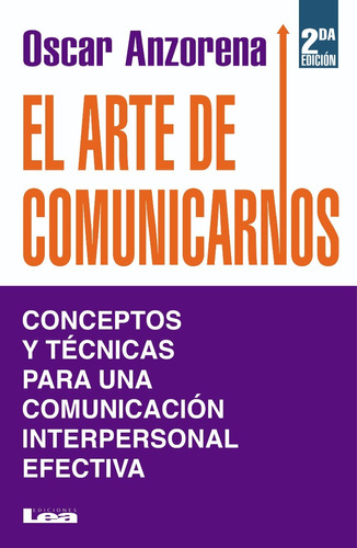 Imagen 1 de 3 de El Arte De Comunicarnos - Oscar Anzorena 
