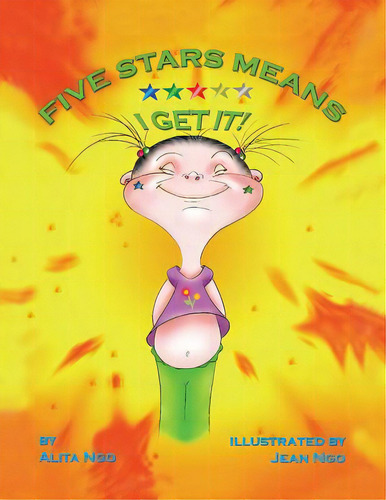 Five Stars Means I Get It!, De Ngo, Alita. Editorial Xlibris Corp, Tapa Blanda En Inglés