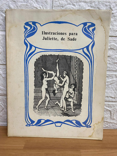 Ilustraciones Para Juliette, De Sade (Usado)