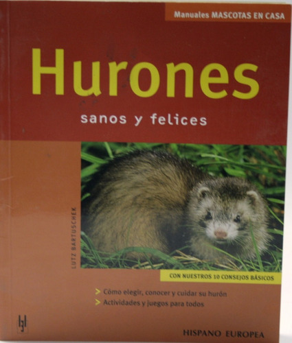 Libro Mascotas En Casa - Hurones