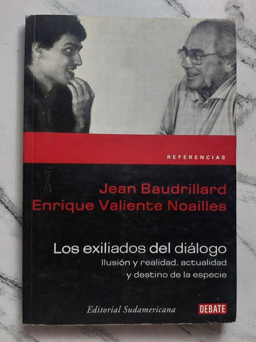 Libro Los Exiliados Del Dialogo. Jean Baudrillard. 52869