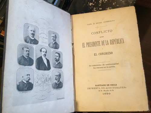 Conflicto Entre Presidente República Y El Congreso 1890 Raro