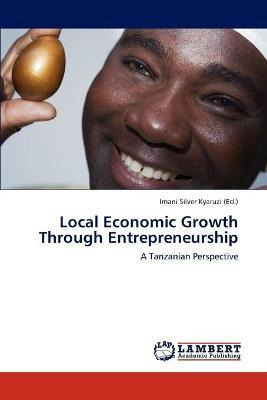 Libro Local Economic Growth Through Entrepreneurship - Im...