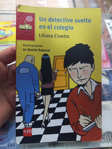 Un Detective Suelto En El Colegio Liliana Cinetto Sm