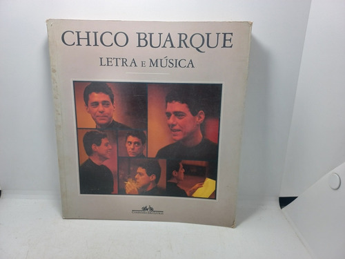 Livro - Chico Buarque - Letra E Música - Chico Buarque 