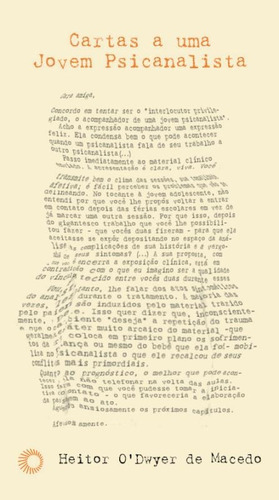 Cartas a uma jovem psicanalista, de Macedo, Heitor O'Dwyer de. Estudos Editorial Editora Perspectiva Ltda., capa mole em português, 2011