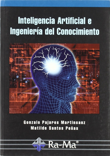 Inteligencia Artificial E Ingeniería Del Conocimiento