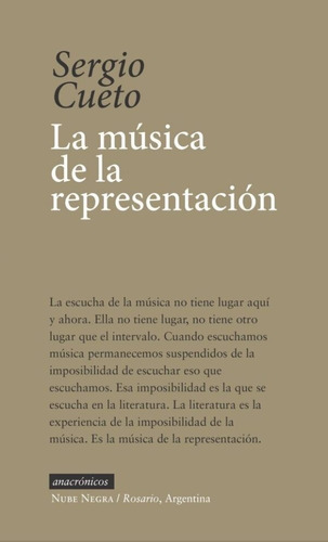 La Musica De La Representacion - Sergio Cueto - Nube Negra