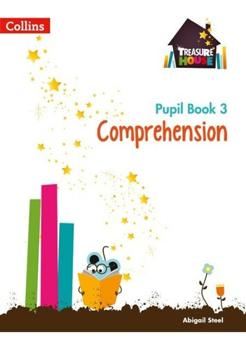 Treasure House : Comprehension 3 - Pupil Book  - Collins K 