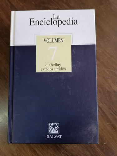 La Enciclopedia - Du Bellai Estados Unidos - Volumen 7