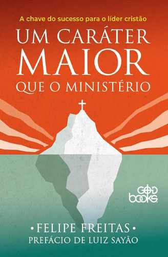 Um Caráter Maior Que O Ministério - A Chave Do Sucesso Par