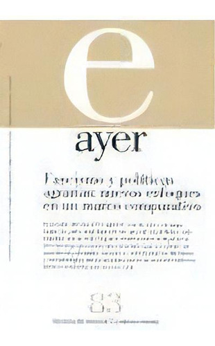 Fascismo Y Polãâticas Agrarias: Nuevos Enfoques En Un Marco Comparativo, De Lanero Táboas, Daniel. Ayer, Vol. 83. Editorial Marcial Pons Ediciones De Historia, S.a., Tapa Blanda En Español