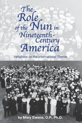 Libro The Role Of The Nun In Nineteenth-century America -...