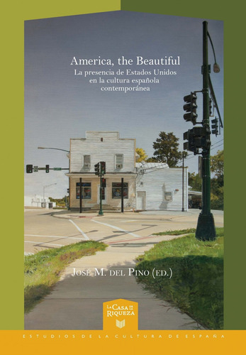 Libro America, The Beautiful - Pino, Jose Manuel Del