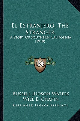 Libro El Estranjero, The Stranger: A Story Of Southern Ca...