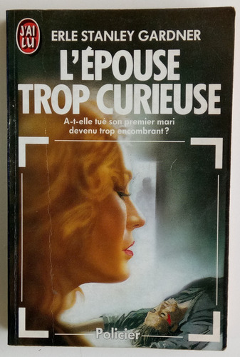 L'épouse Trop Curieuse Erle Stanley Gardner En Frances Libro