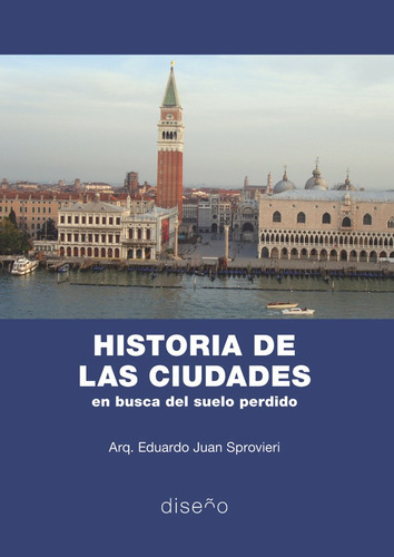 Historia De Las Ciudades, De Sprovieri. Editorial Nobuko/diseño Editorial, Tapa Blanda En Español