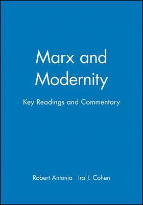 Libro Marx And Modernity : Key Readings And Commentary - ...