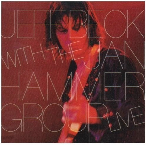 Jeff Beck With The Jan Hammer Group - Live [1977]