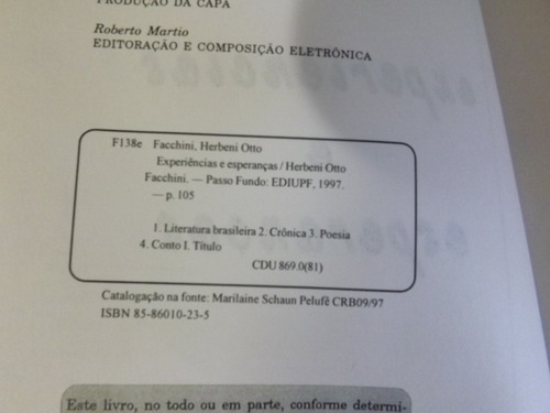 Livro Experiências E Esperanças - Herbeni Otto Facchini (Usado)