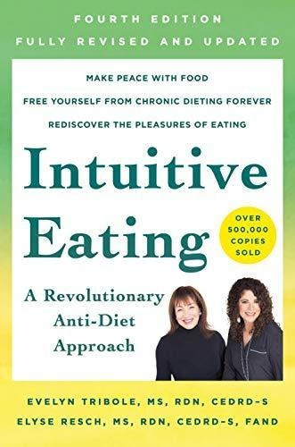 Intuitive Eating, 4th Edition (libro En Inglés)