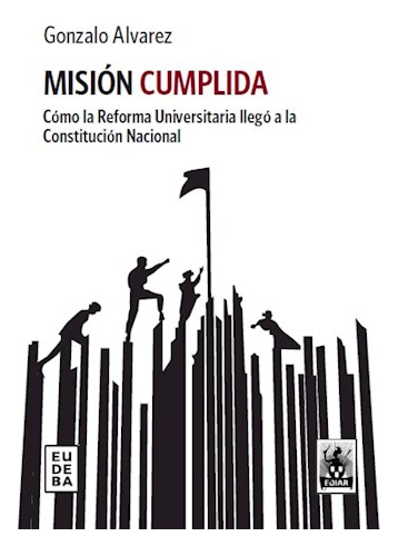 Mision Cumplida - Alvarez Gonzalo (libro) - Nuevo