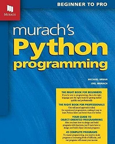 Murach's Python Programming, de Joel Murach. Editorial Mike Murach & Associates Inc., tapa blanda en inglés