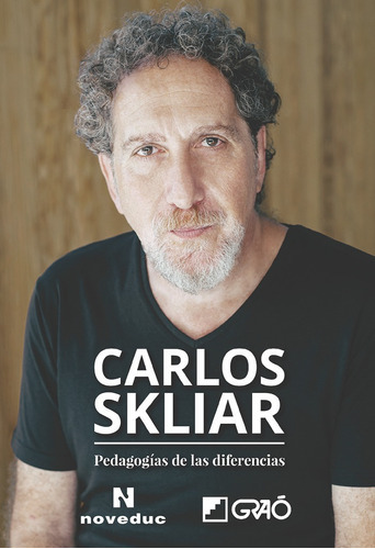PedagogÃÂas de las diferencias, de Silkar, Carlos. Editorial Editorial Graó, tapa blanda en español