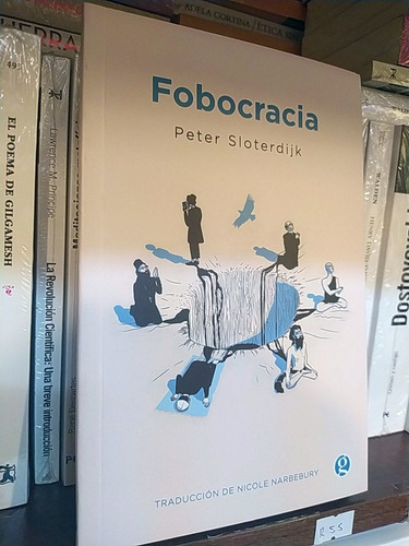 Fobocracia Peter Sloterdijk Ed. Godot