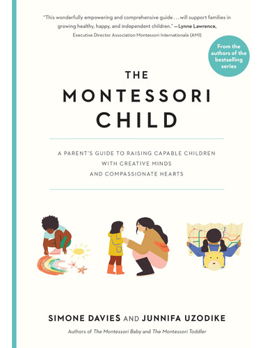 Book : The Montessori Child A Parents Guide To Raising...