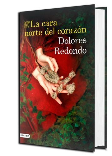 La cara norte del corazón, de Redondo, Dolores. Áncora y Delfín Editorial Destino México, tapa blanda en español, 2019