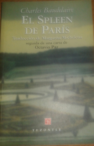 El Spleen De Paris - Charles Baudelaire - 