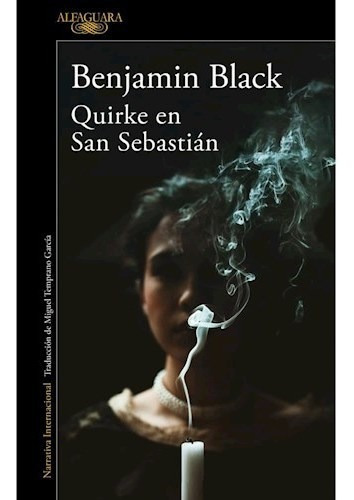 Libro Quirke En San Sebastian De Benjamin Black