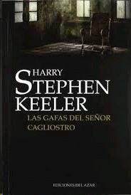 Libro Gafas Del Señor Cagliostro, Las