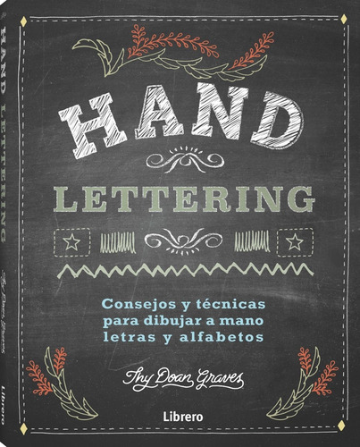 Hand Lettering Dibujar A Mano Letras Y Alfabetos - Graves