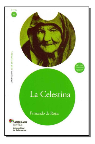 La Celestina, De Fernando De Rojas. Editora Moderna, Capa Mole Em Português