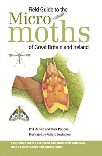 Field Guide To The Micromoths Of Great Britain And Ireland (