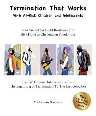 Libro Termination That Works With At-risk Children And Ad...