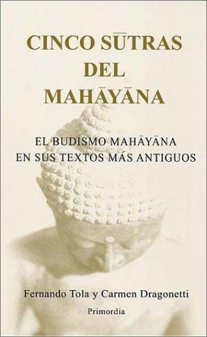 Book : Cinco Sutras Del Mahayana: El Budismo Mahayana En ...