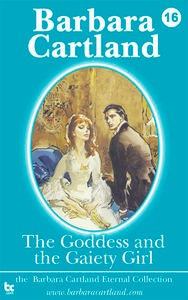 Libro The Goddess And The Gaiety Girl - Barbara Cartland