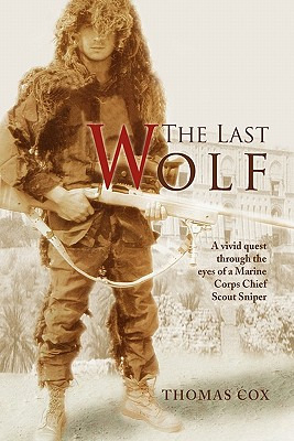 Libro The Last Wolf: A Vivid Quest Through The Eyes Of A ...