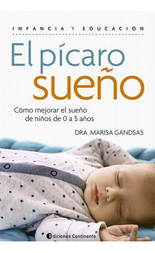 El Picaro Sueño - Marisa Gandsas