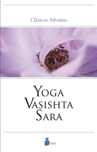 Yoga Vasishta Sara - Clásicos Advaitas