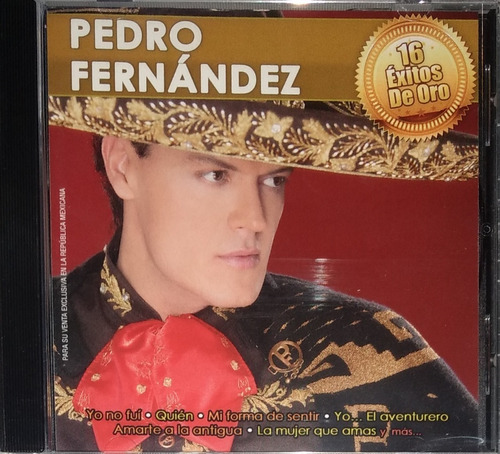 Pedro Fernández - 16 Éxitos De Oro