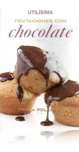Tentaciones Con Chocolate, De Pollono, Paula. Editorial Sandler Publicidad En Español