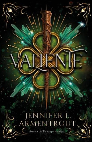 Valiente. Cazadoras De Hadas 3 - Jennifer L. Armentrout