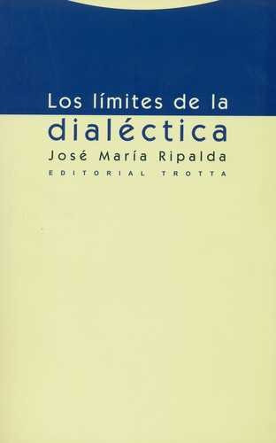 Libro Límites De La Dialéctica, Los